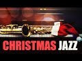 Sax Christmas Jazz • Saxophone Holiday Music • Beautiful & Festive Instrumental Jazz Christmas Music