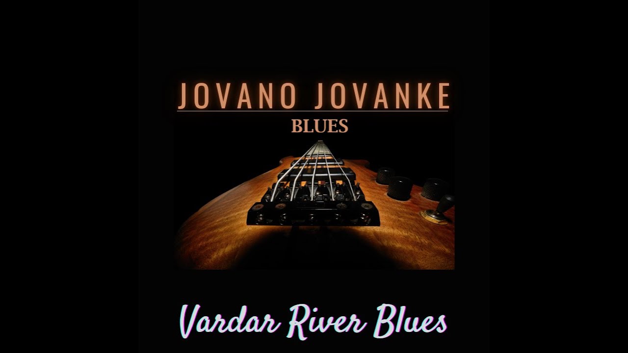 Jovano Jovanke Blues