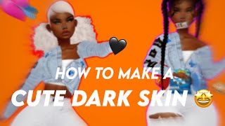 How to make a baddie dark skin 🤩*imvu*