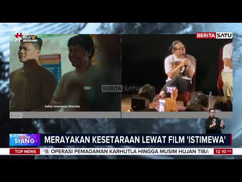Bukan Sekadar Film, Istimewa Suarakan Kesetaraan Disabilitas #BeritasatuSiang