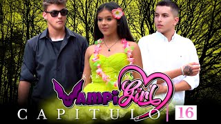 T1-E16 🦇 EL TIEMPO SE ACABA JUSTIN O ALEXANDER? 🦇 Vampi Girl #series