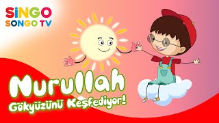 Nurullah Gökyüzünü Keşfediyor 🌘🌙 - Singosongo Tv I İsme Özel Çocuk Şarkıları 🎵
