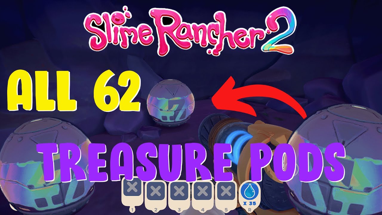 Slime Rancher 2 All Treasure Pod Locations YouTube
