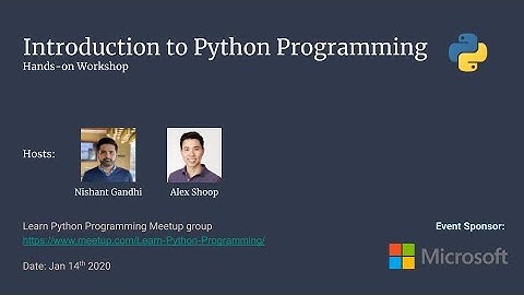 Introduction to Python Programming | Learn Python Programming meetup | Meetup 2