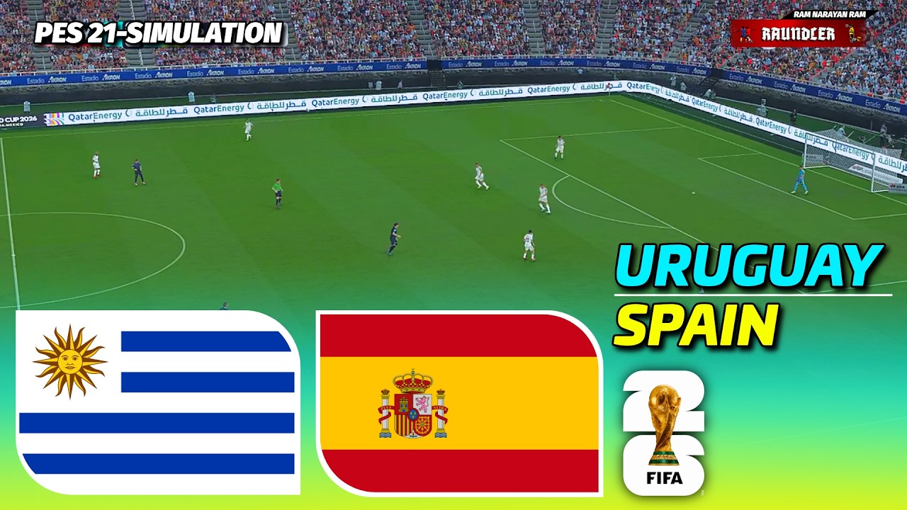 Uruguay vs Spain | FIFA World Cup 2026 | PES 21 Simulation