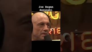 Joe Rogan breaks down annunaki in 30 seconds