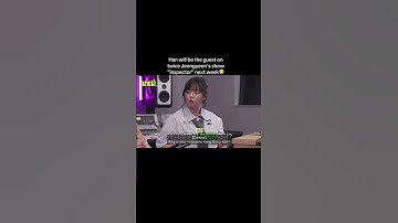 Han with twice Jeongyeon on Inspector#straykids #twice #jeongyeon #hanjisung #fyp #kpopmakesmestay