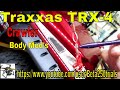 Traxxas TRX-4 Scale and Trail Crawler Body Mod's