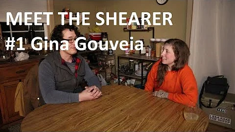 MEET THE SHEARER #1 Gina Gouveia