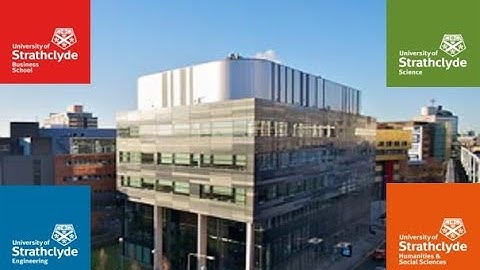 University of Strathclyde, Glasgow Information Session and Webinar