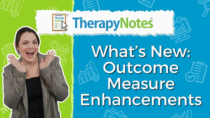 What's New: Outcome Measure Enhancements