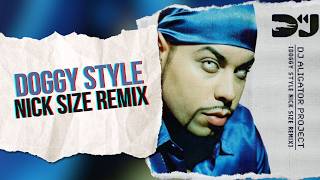 DJ Aligator - Doggy Style (Nick Size Bootleg Radio Remix) | Hard Dance / Hard House 2026