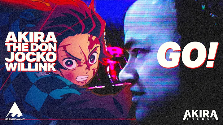 Jocko Willink & Akira The Don - GO! | Music Video | Demon Slayer AMV