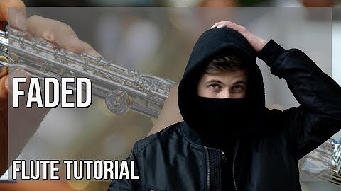 SUPER EASY: How to play Faded  by Alan Walker on Flute (Tutorial)