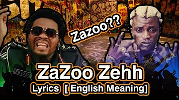 Portable x Poco Lee Ft. Olamide - ZaZoo Zehh [Lyrics Meaning in English]