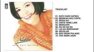 Nadila - Album Satu Dari Hatiku | Audio HQ