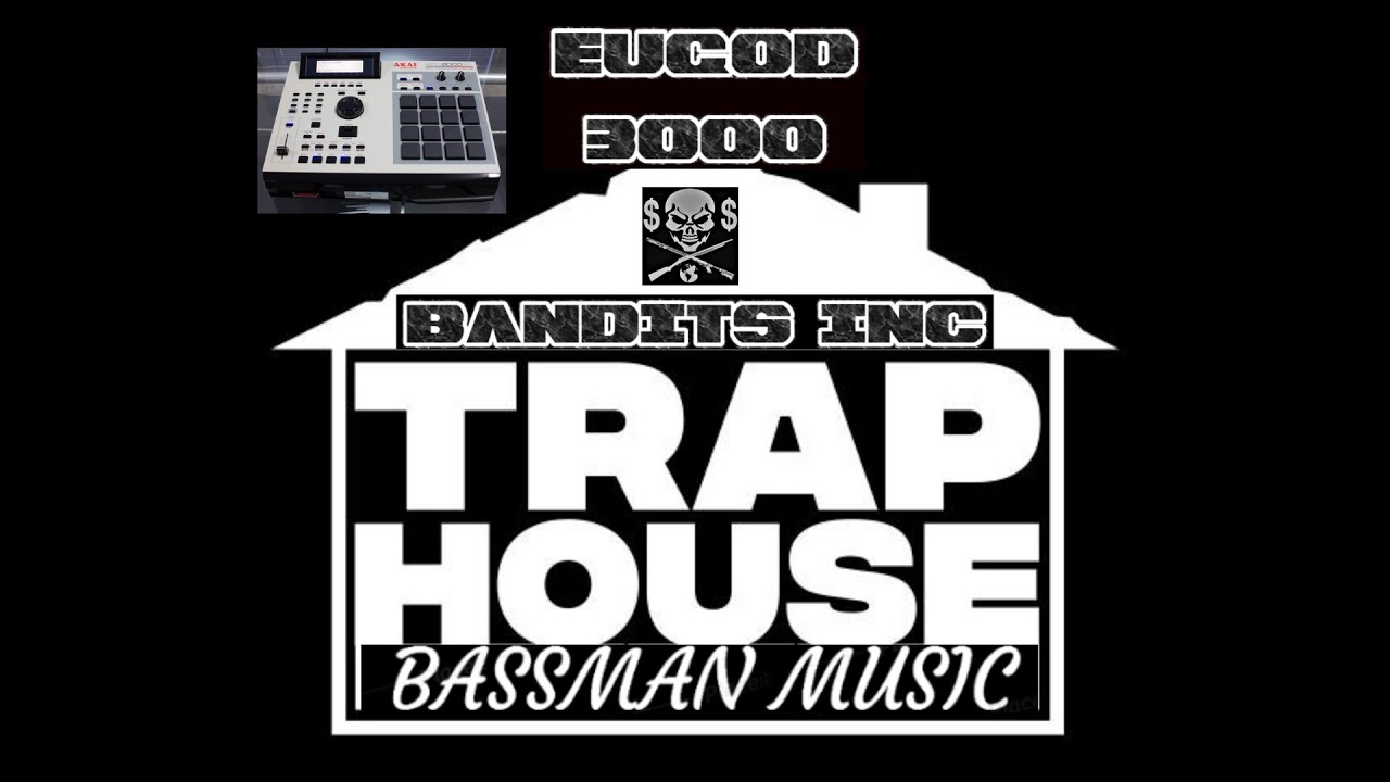 TRAP HOUSE MUSIC YouTube