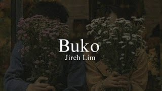 Video voorbeeld van "Buko - Jireh Lim | Lyrics |"