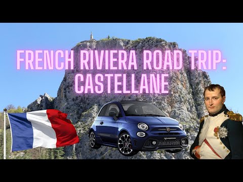 French Riviera Road Trip: Castellane