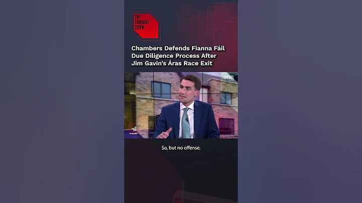 Jack Chambers Defends Party’s Candidate Vetting Following Jim Gavin Withdrawal