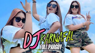 DJ KARNAVAL FULL PARGOY TERBARU 2025 YANG PALING DICARI CARI
