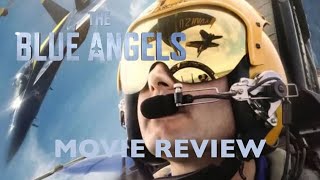 The Blue Angels Movie Review