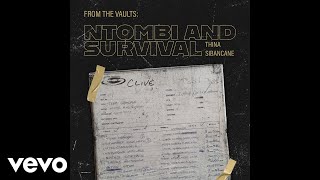 Ntombi  Survival  Namhla Ngiyakhala  