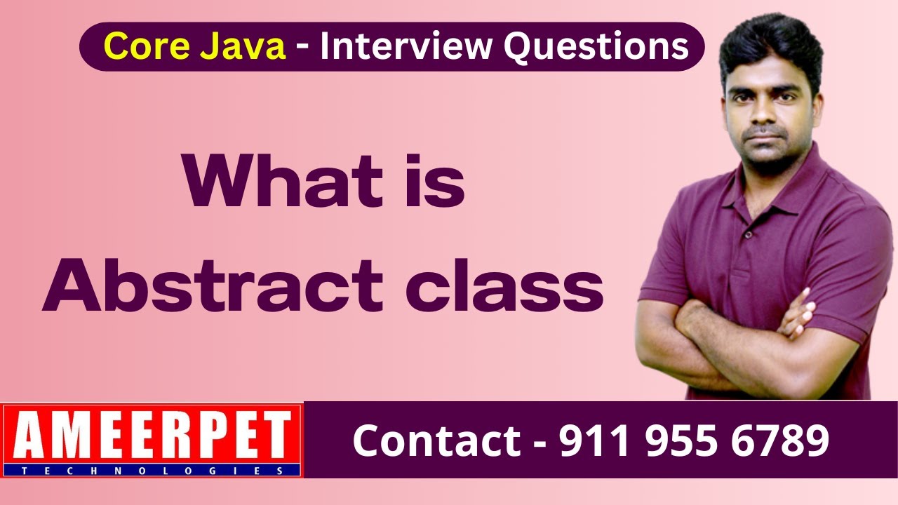 What is Abstract Class in Java | Ameerpet Technologies | By Srinivas ...