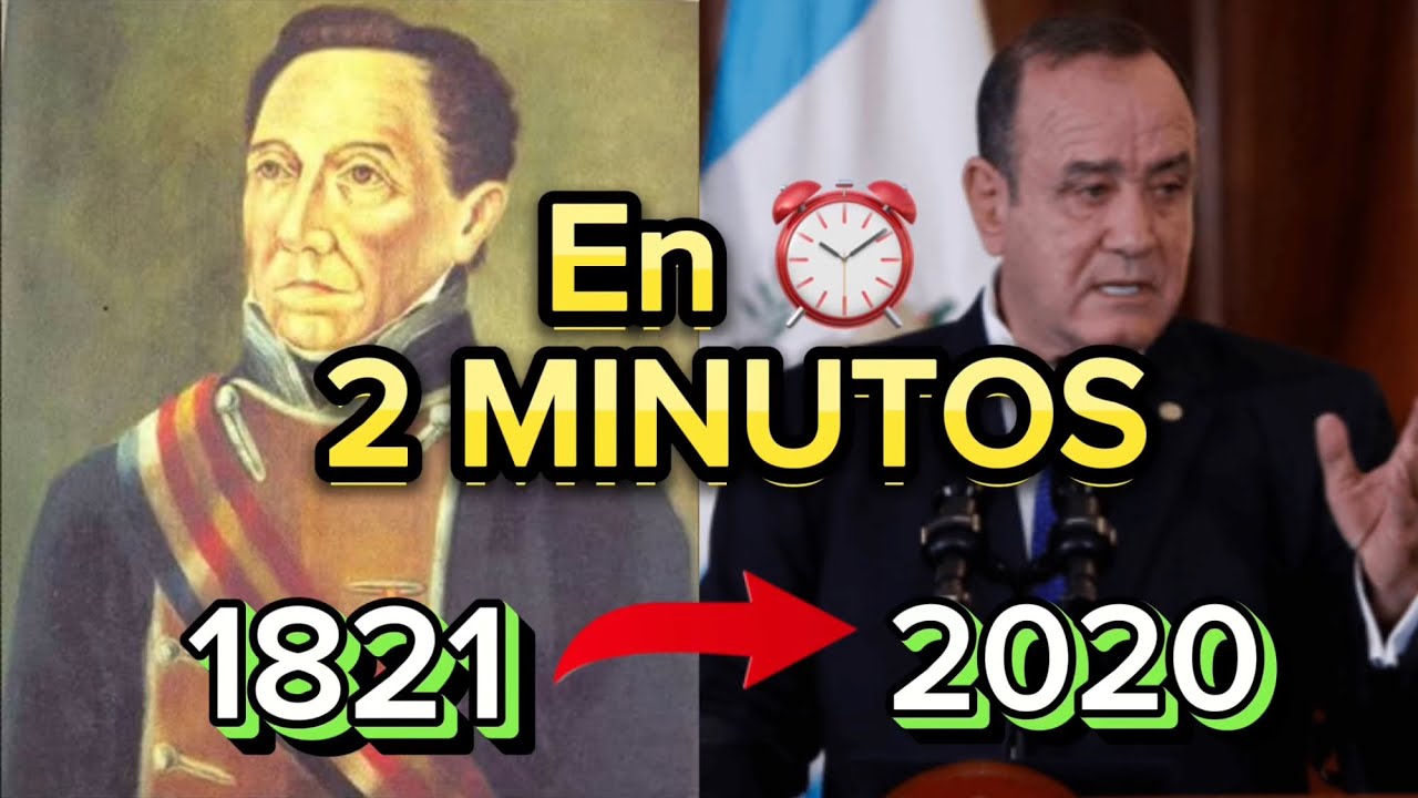 TODOS los PRESIDENTES de GUATEMALA 1821-2023 - YouTube