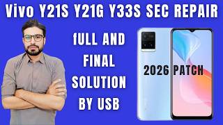 Vivo Y21s, Y21G, Y33s Dual IMEI Repair 2026 New Security USB Method | No Need Downgrade 100% Working