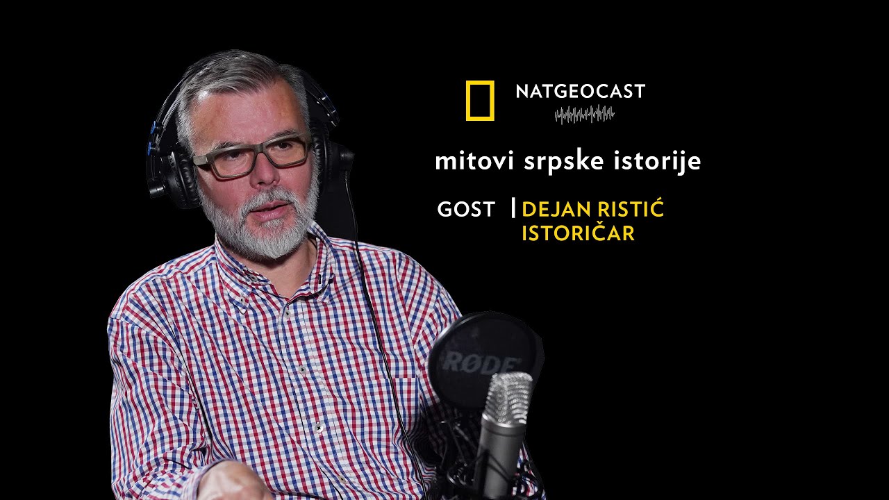 Mitovi srpske istorije | NATGEOCAST SO1 EP3 | National Geographic Mag