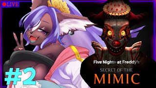 【Five Nights at Freddy's: Secret of the Mimic】FNAFの新作！！廃墟の工場にスカンクが入り込んじゃった！part2