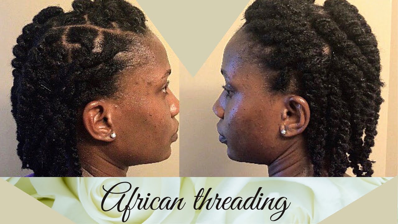 African Threading On 4C Hair. One Stylish Way To Do It. YouTube
