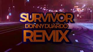 Destiny's Child - Survivor (Donny Duardo Remix) Resimi