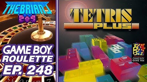 Tetris Plus - Game Boy Roulette Episode 248