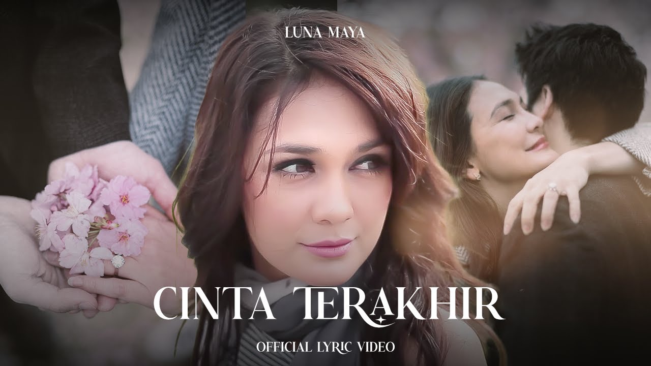 Luna Maya - Cinta Terakhir (Official Lyric Video)
