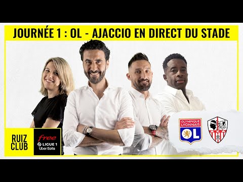 [LIVE] Free Ligue 1 en direct d’OL /AC AJACCIO - Ruiz Club