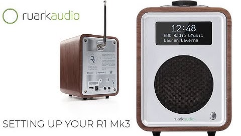 Setting up your R1 Mk3 - Ruark Audio