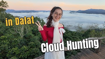 Cloud Hunting in Dalat (Vietnam) | Vietnam travel vlog #dalattravel