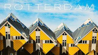 Rotterdam 4K – The Most Futuristic City in Europe