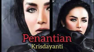 Penantian - Krisdayanti (lirik & Subtitle )