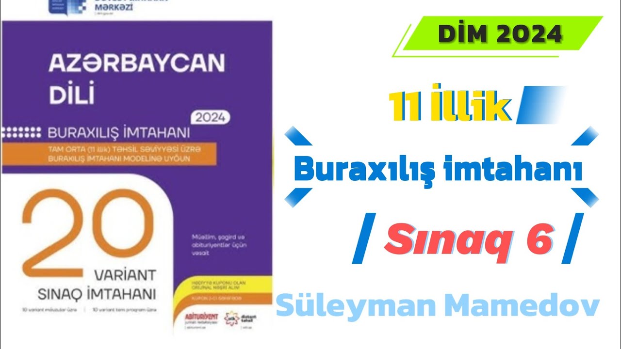 AZƏRBAYCAN DILI. BURAXILIŞ DİM 20 SINAQ (BURAXILIŞA DƏSTƏK.SINAQ 6)