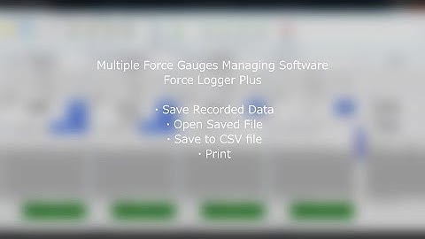 [Users Guide] Force Logger Plus Save Recorded Data, Open Saved File, Save to CSV file, Print