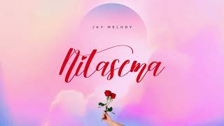 Jay Melody - NITASEMA (INSTRUMENTAL)