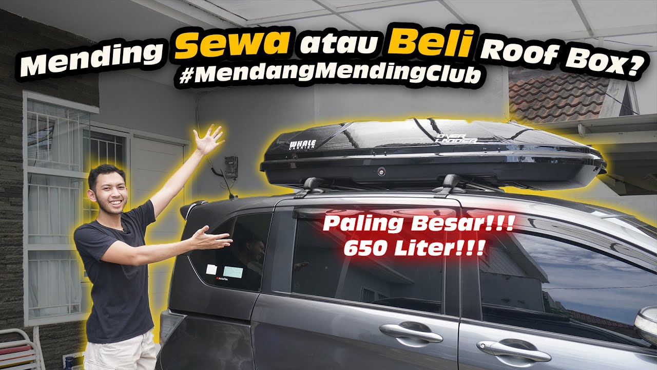 Menu Sunnah Mudik, Beli atau Sewa Roof Box? Review Whale Overlander 650L
