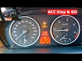 Explaining the BMW option S5DFA ACC + Stop & GO