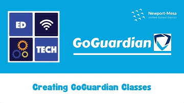 Creating GoGuardian Classes