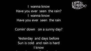 Ccr - have you ever seen the rain ? scroll lyrics i do not own this
song. all rights go to rightful owner's . video has no commercial
purposes, an...