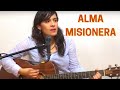 ALMA MISIONERA - Acordes y letra - CANTO VOCACIONAL