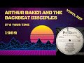 Arthur Baker And The Backbeat Disciples It S Your Time 1989 mp3